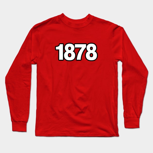 1878 Long Sleeve T-Shirt by Footscore